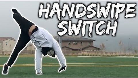 How to Handswipe Switch | Tricking Tutorial #190