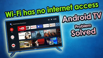 Wifi Connected But No Internet Access in Android TV | How To Fix Wifi Connected But No Internet
