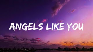 Miley Cyrus - Angels Like You | Lyric Channel