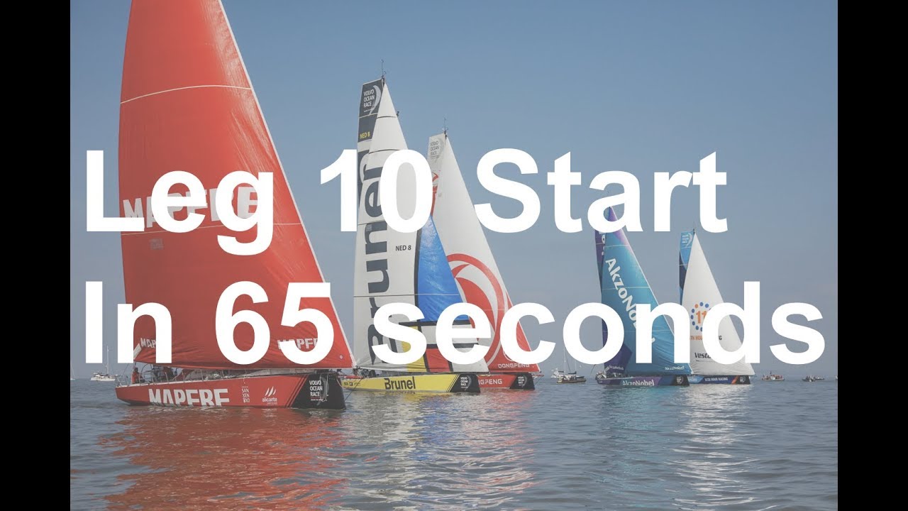 Leg 10 Start in 65 seconds | Volvo Ocean Race