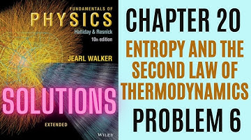 Halliday resnick chapter 20 problem 06 solution | Fundamentals of physics 10e solutions