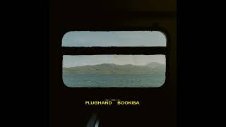 Flughand - bookisa [FULL EP]