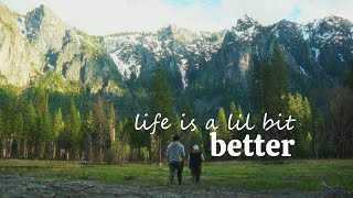life is a lil bit better