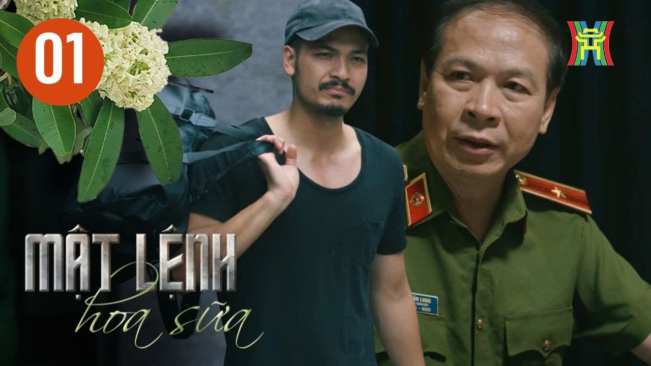 Mật Lệnh Hoa Sữa - Tập 1| Hưng 