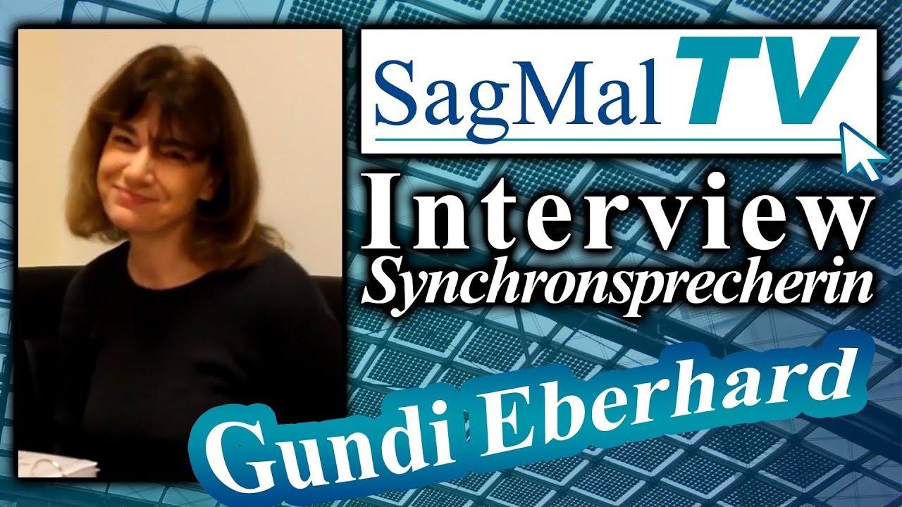 SagMalTV // Interview: Synchronsprecherin Gundi Eberhard