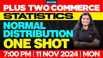 Plus Two Commerce - Statistics | Normal Distribution - One Shot  Xylem Plus Two Commerce