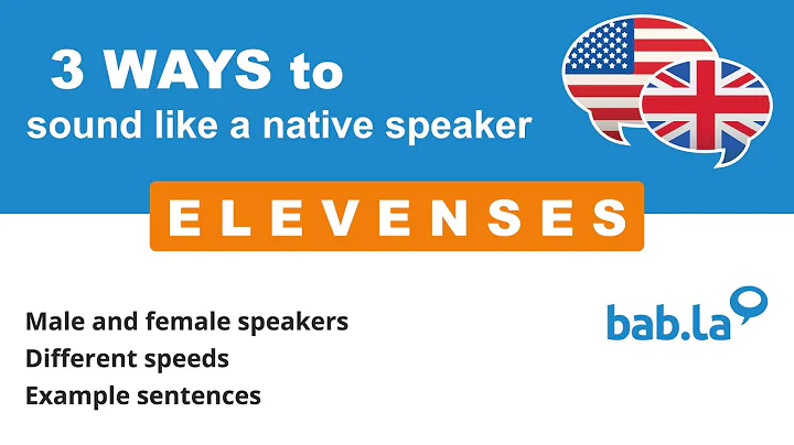 ELEVENSES pronunciation | Improve your language with bab.la