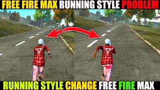 Free fire Max Running Style Problem | FF Max Running Style Settings screenshot 1