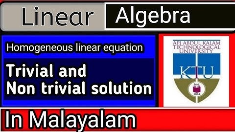 Trivial and non trivial solution | solution of homogeneous linear equation