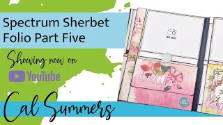 The Spectrum Sherbet Folio Part Five