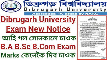 Dibrugarh University B.A B.Sc B.Com Exam New Notice || Marks কেনেকৈ দিব || Joy technicals and News