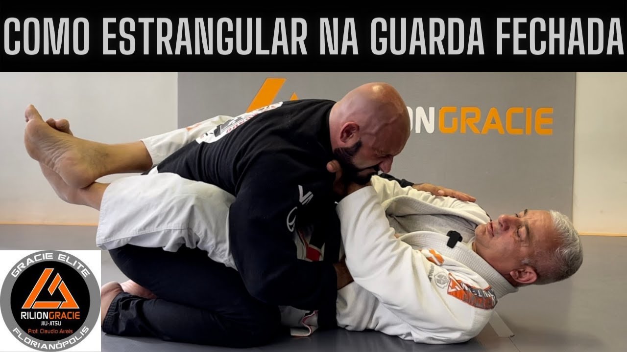 Como Estrangular na Guarda Fechada- 3 Variações. Cláudio Arrais Rilion Gracie Florianópolis