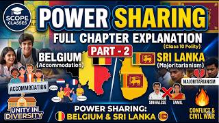 Power Sharing Full Chapter ⚡ CBSE // Class 10 SST // PART - 2