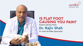 IS FLAT FOOT CAUSING YOU PAIN?Expert Advice fromDr. Rajiv Shah screenshot 2