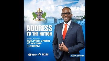 Prime Minister Hon. Philip J. Pierre, Address To The Nation (09. Nov. 2025)