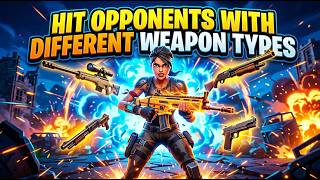 How to Hit Opponents with Different Weapon Types in a Single Match (Fortnite Quest)
