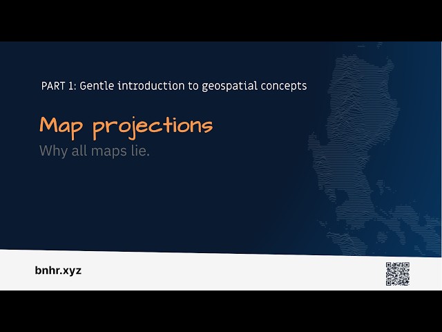 QGIS: Essentials Part 1 [002]: Bakit nagsisinungaling ang lahat ng mapa (Map Projections)