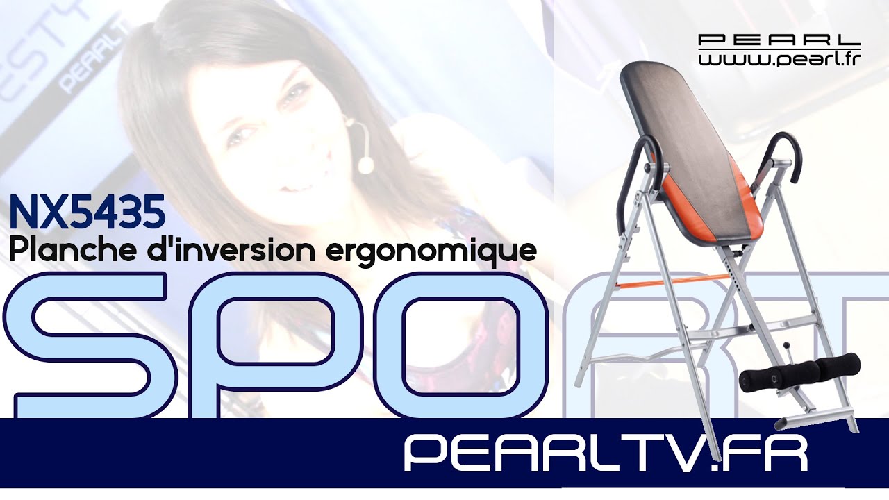 PLANCHE D'INVERSION - Étirement du dos - [PEARLTV.FR] - YouTube