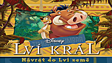 (Disney´s) Lví král Návrat do Lví země (CZ dabing) 1080p 2022