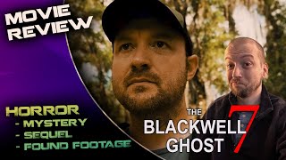 The Blackwell Ghost 7 (2022) Movie Review | Interpreting the Stars