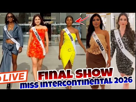 LIVE Miss Intercontinental 2026 Final Show 