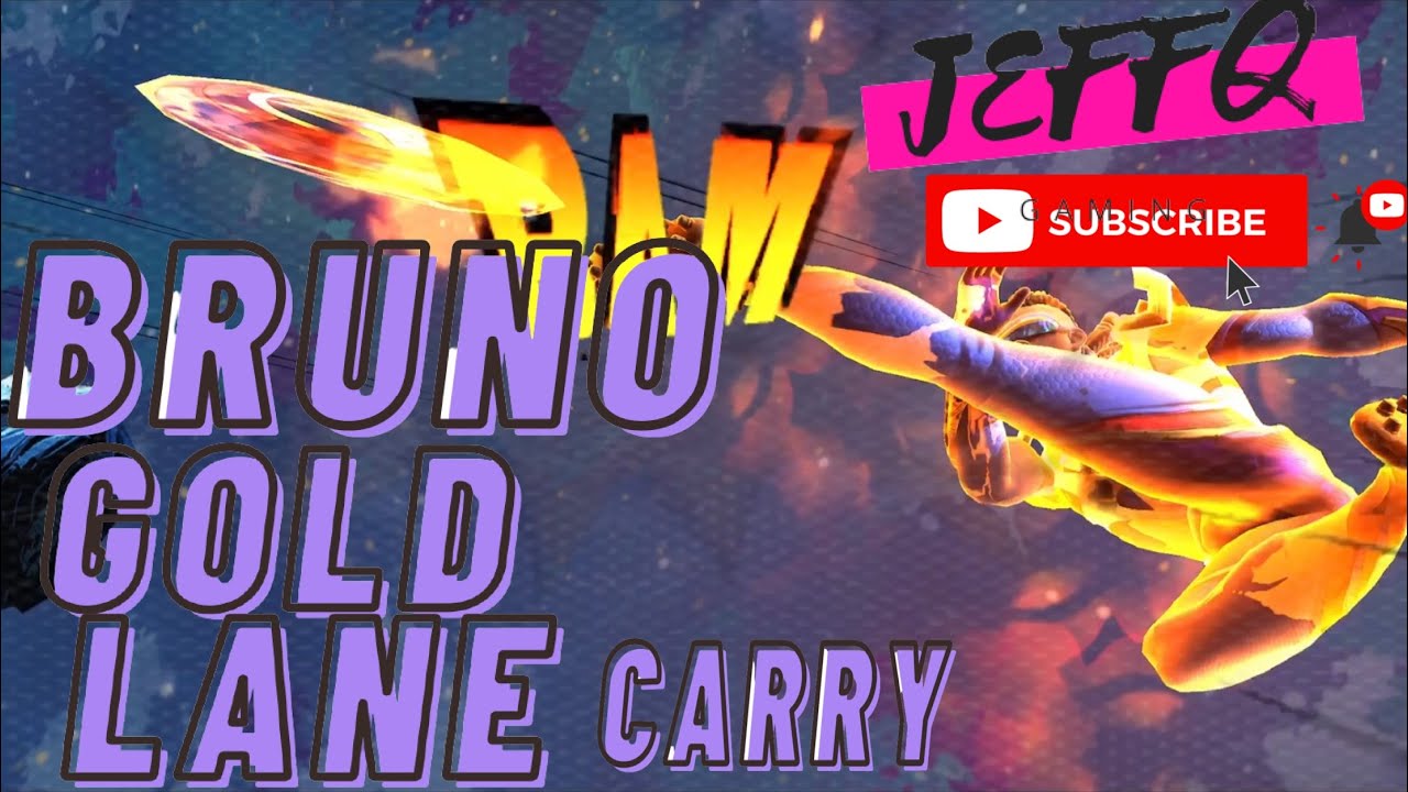 Bruno Gold Lane Carry ︱MobileLegends