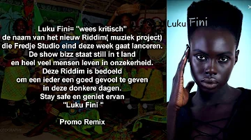 Luku Fini Riddim Promo Remix