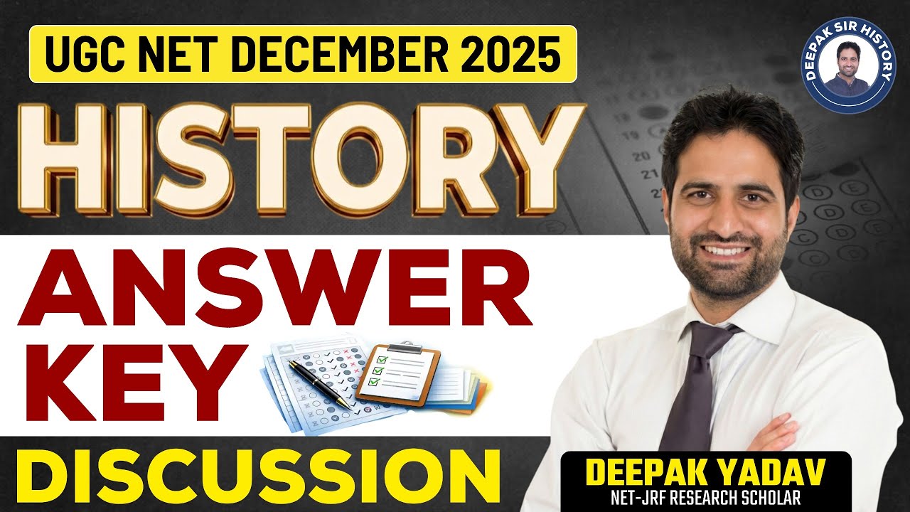 UGC NET History Answer Key Dec 2025 | Live Paper Analysis by Deepak Yadav Sir