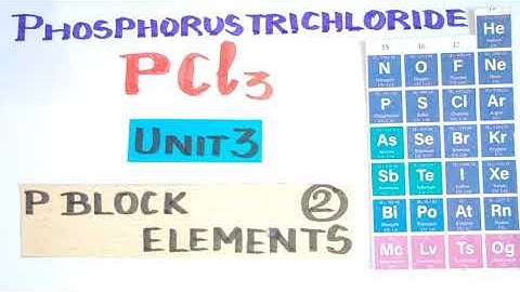PBE-II-14//Phosphorus tri Chloride /P block Elements /TN 12 th STD/Explanation in TAMIL/Vol1/Unit 3