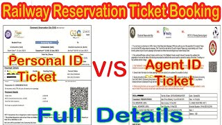 Irctc Agent Id vs Personal ID | Difference Between Personal id and Agent id | Irctc Ticket Booking |