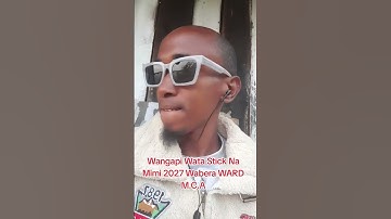 Cheza nami music/songs Qosa boy your Wabera WARD-2027 M.C.A