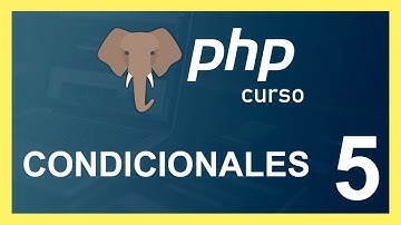 CURSO de PHP 2020 | 🐘 CONDICIONALES