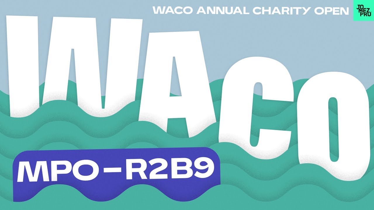 2023 Waco Annual Charity Open | MPO R2B9 | Hammes, Heimburg, Proctor, Locastro | Jomez Disc Golf