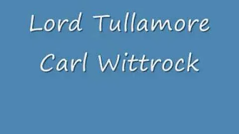 Carl Wittrock - Lord Tullamore