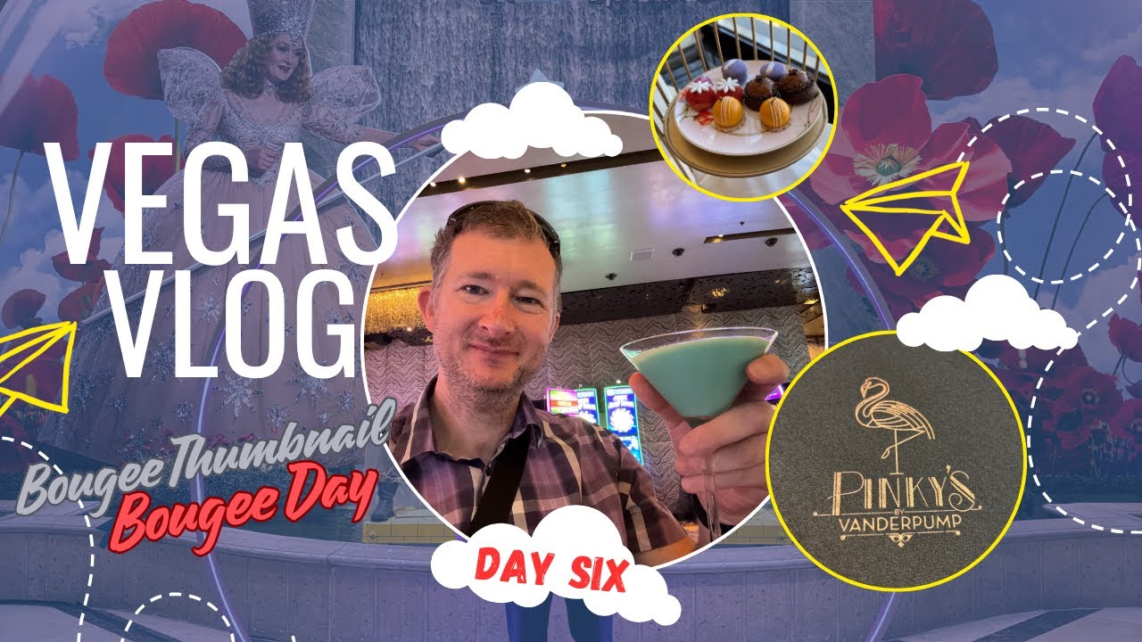 Vegas 2025 - Day Six : Being Bougee at Gem Bar, Waldorf Astoria, Pinky's and the Wizard of Oz