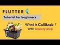 Flutter tutorial | What is a Callback ?