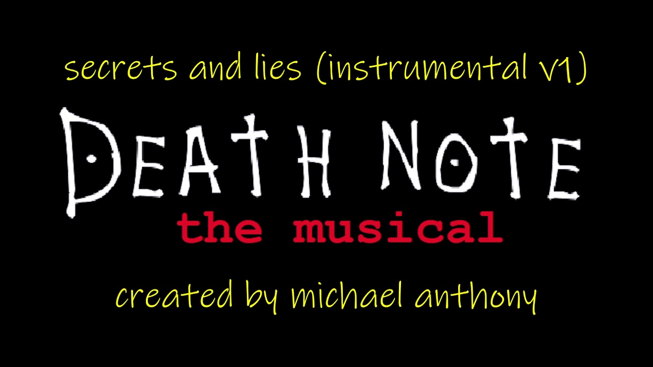 Secrets and Lies (instrumental ver. 1) from Death Note: the Musical!