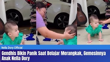 Gendhis Bikin Panik Saat Belajar Merangkak, Gemesinnya Anak Nella Dory