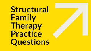 Structural Family Therapy MFT Exam Prep and Topic Study Guide: Licensed Marriage and Family Therapy