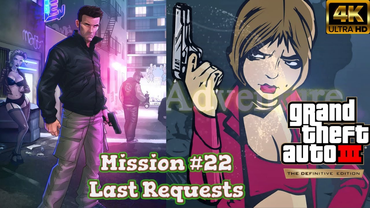 GTA 3 Definitive Edition Mission 22 Last Requests Walkthrough Gameplay YouTube gta-3-definitive-edition-mission-22-last-requests-walkthrough-gameplay-youtube