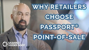 Why Passport® is the Preferred Point-of-Sale for Convenience Store Retailers