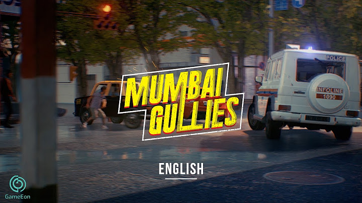 Mumbai Gullies Trailer English - Open World Game By GameEon #MumbaiGullies