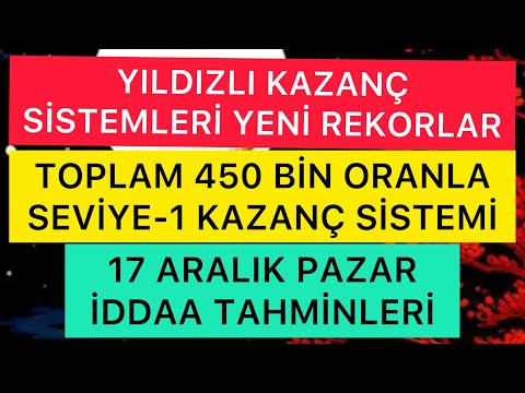 17 ARALIK PAZAR İDDAA | İDDAADAN PARA KAZAN | PARA KAZANDIRAN UYGULAMALAR | BETTİNG | CANLI BAHİS