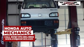 Honda Auto Mechanics  Hear From You Soon 9726949963  Craigs Car Care Allen Tx