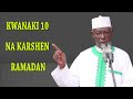 Kwanaki 10 na karshe watan ramadan  prof shiekh umar sani fagge