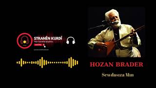 Hozan Brader  -  Sewdasıza Mın Resimi