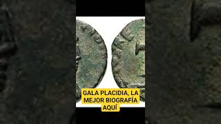 Gala Placidia, pasajes de la historia.
