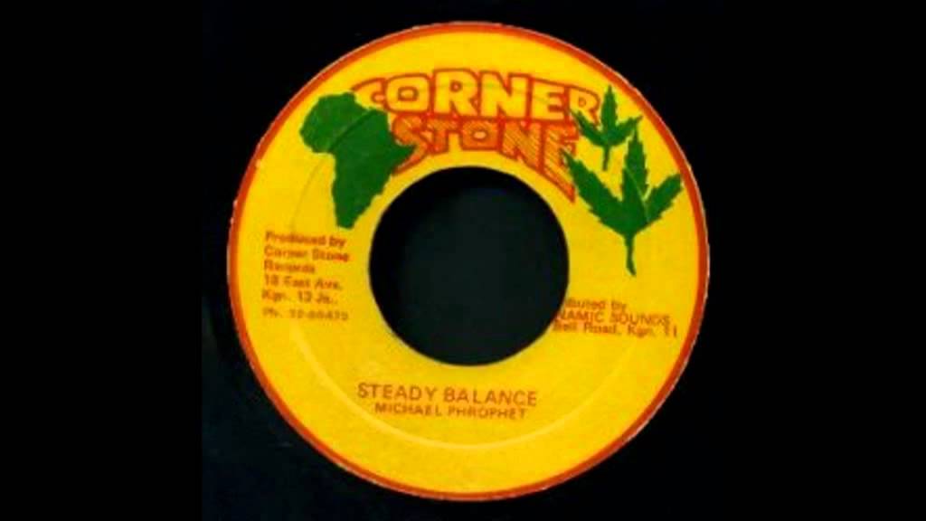 Watch Michael Prophet - Steady Balance on YouTube Watch Michael Prophet - Steady Balance on YouTube