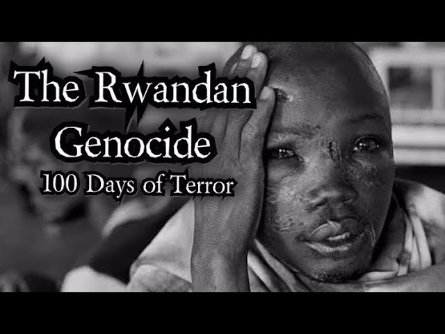 The Rwandan Genocide - 100 Days of Terror - YouTube