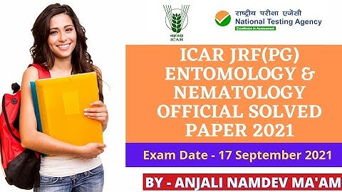 ICAR JRF/PG Entomology & Nematology Solved Paper 2021|Answer Key|Entomology Classes|Agriculture & GK